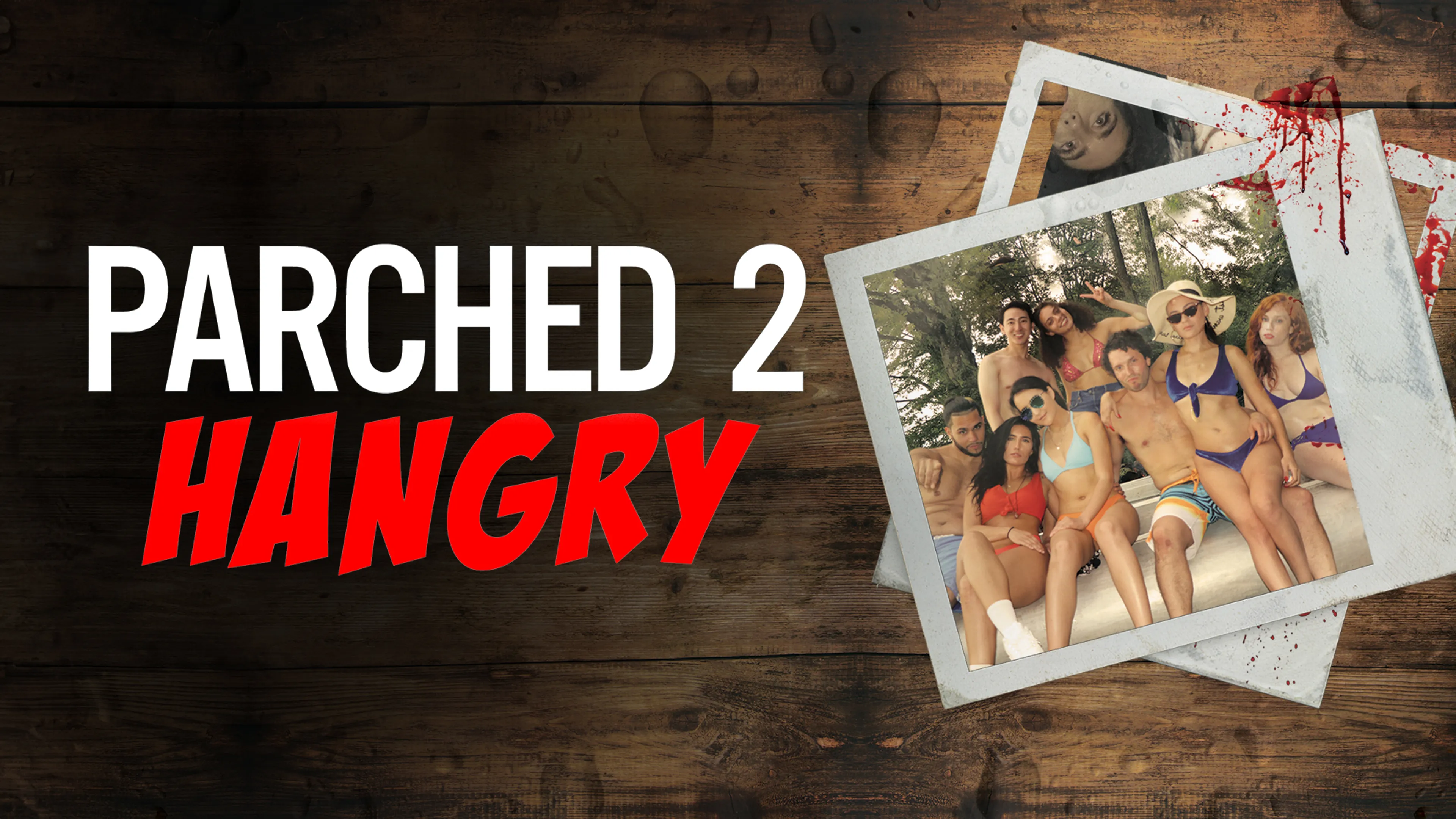 Parched 2: Hangry poster